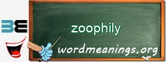 WordMeaning blackboard for zoophily
